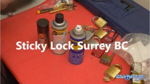 Sticky Lock Surrey BC